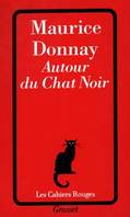 Autour du chat noir