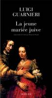 La Jeune Mariée juive, roman