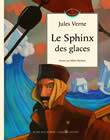 Les mondes connus et inconnus, Le Sphinx des glaces