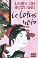 Une enquête de Sano Ichirô, grand investigateur du shogun, Le lotus noir