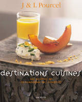 Destinations Cuisines, nos recettes de la compagnie des comptoirs