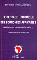 Le blocage historique des économies africaines, Spécialisation rentière et extraversion