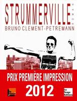 Strummerville, roman