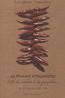 Le piment d'Espelette, de la corde à la poudre