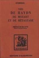 Vies de Haydn, de Mozart et de Métastase