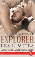 Explorer les limites, Limites #1