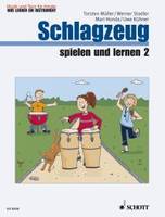 Schlagzeug spielen und lernen, Vol. 2. percussion.