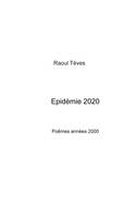 Epidémie 2020, Poêmes années 2000