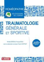 Traumatologie générale et sportive