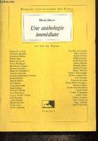 Une autre anthologie., 3, Une anthologie immédiate - Troisième Biennale Internationale des Poètes en Val-de-Marne