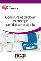 Construire sa stratégie de fidélisation clients