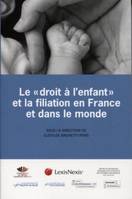 le droit a l enfant et la filiation en france et dans le monde