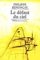 Le défaut du ciel