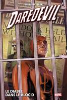 Daredevil (1998) par Brubaker & Lark T01, Le Diable dans le bloc D