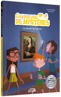 8, Chasseurs de mystères. Vol. 8. Le secret du Louvre