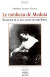 Le tombeau de Medora - Biographie de la fille de Lord Byron, biographie de la fille cachée de lord Byron