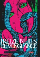 2, Treize nuits de vengeance - Tome 2