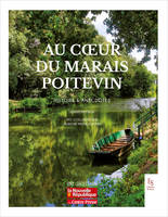 Au coeur du marais poitevin, Histoire & anecdotes