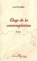 Eloge de la contemplation