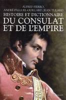 Histoire et dictionnaire du Consulat et de l'Empire - NE