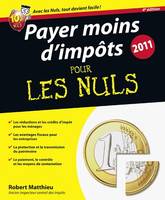 Payer moins d'impôts 4e Pour les nuls