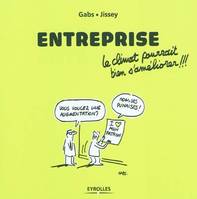 Entreprise, le climat pourrait bien s'améliorer !!!, le climat pourrait bien s'améliorer !!!