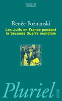 Les juifs en France pendant la Seconde Guerre mondiale