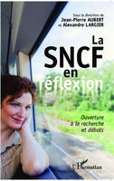 La SNCF en réflexion, Ouverture à la recherche et débats