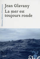 La mer est toujours ronde