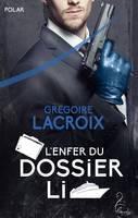 L'enfer du Dossier Li