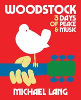Woodstock 3 Days of Peace & Music Official 50th anniversary Edition /anglais