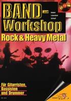 Band-Workshop, Rock & Heavy Metal. guitar, bass, Drums.