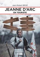 Jeanne d'Arc en Touriste