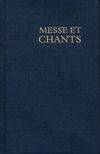 Messe et chants, extrait du Missel communautaire