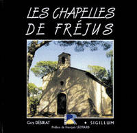 Les chapelles de frejus