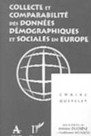 Collecte et comparabilité des données démographiques et sociales en Europe