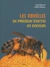 Les abeilles, de précieux insectes en danger