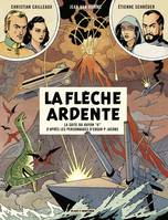 Avant Blake et Mortimer - Tome 2 - La Flèche ardente