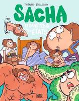 Sacha, Tome 01, Dans tous ses états