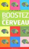 BOOSTEZ VOTRE CERVEAU