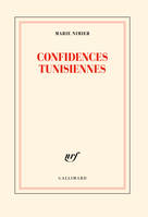 Confidences tunisiennes