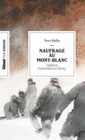 Naufrage au Mont-Blanc (poche), L'affaire Vincendon et Henry