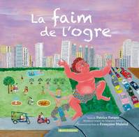 La Faim De L Ogre, librement inspiré du 