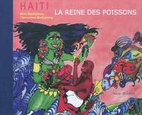 La reine des poissons, Conte d'haïti