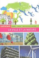 La Ville et la nature