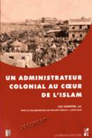 Un administrateur colonial au coeur de l'Islam, rapport de M. Gillotte sur le pèlerinage de La Mecque en 1905 