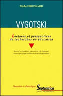 Vygotski, Lectures et perspectives de recherches en éducation