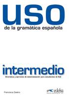 Uso de la gramatica intermedio 2010 - Livre, Livre