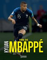 FAN DE KYLIAN MBAPPE