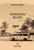 Hawaïan blues, Roman